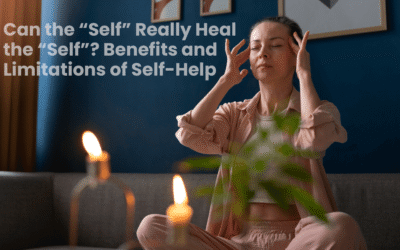 Can the “Self” Really Heal the “Self”? Benefits and Limitations of Self-Help
